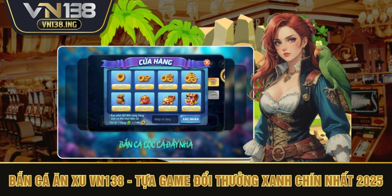 bắn cá ăn xu