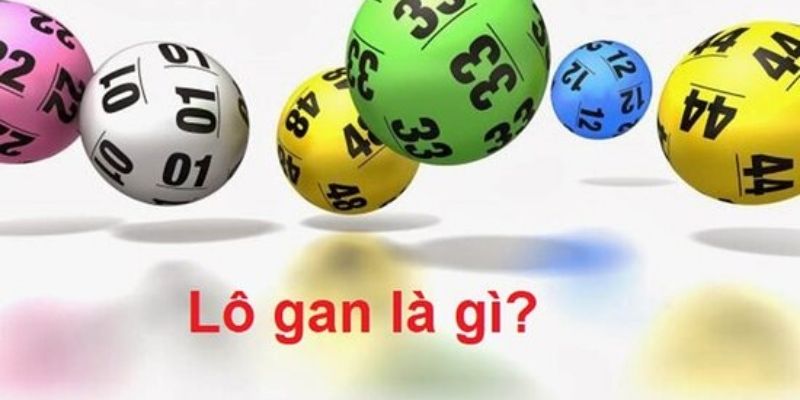 Giới thiệu về khái niệm lô gan trong xổ số lô đề