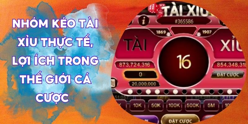 nhóm kéo tài xỉu