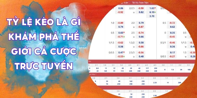 tỷ lệ kèo là gì